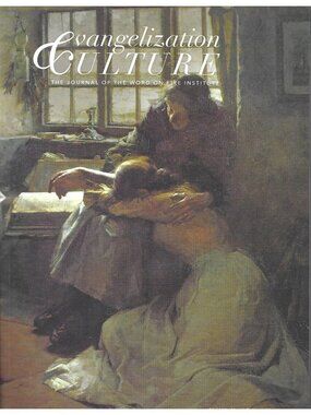 Evangelization Culture Journal of the Word on Fire #15 Suffering Spring 2023